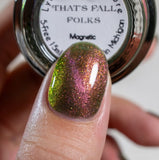 That’s Fall Folks from the “Fall Magnetics” Collection 5-free 15ml