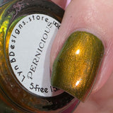 Pernicious from the “Moira’s Words pt 2” Collection 5-free 15ml