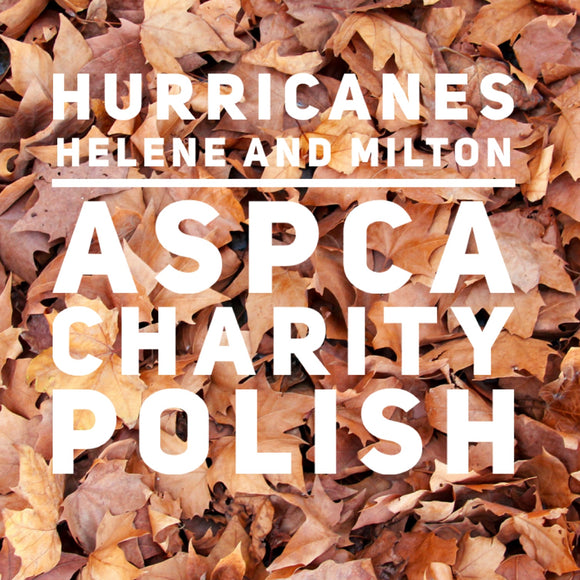 Hurricanes Helene and Milton ASPCA Charity Mystery Polish