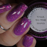 Talk to the Hand from the “The Sticker” Collection 5-free 15ml